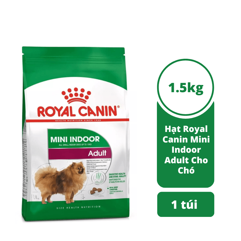 Hạt Cho Chó Royal Canin Mini Indoor Adult 1.5kg - Paddy Pet Shop