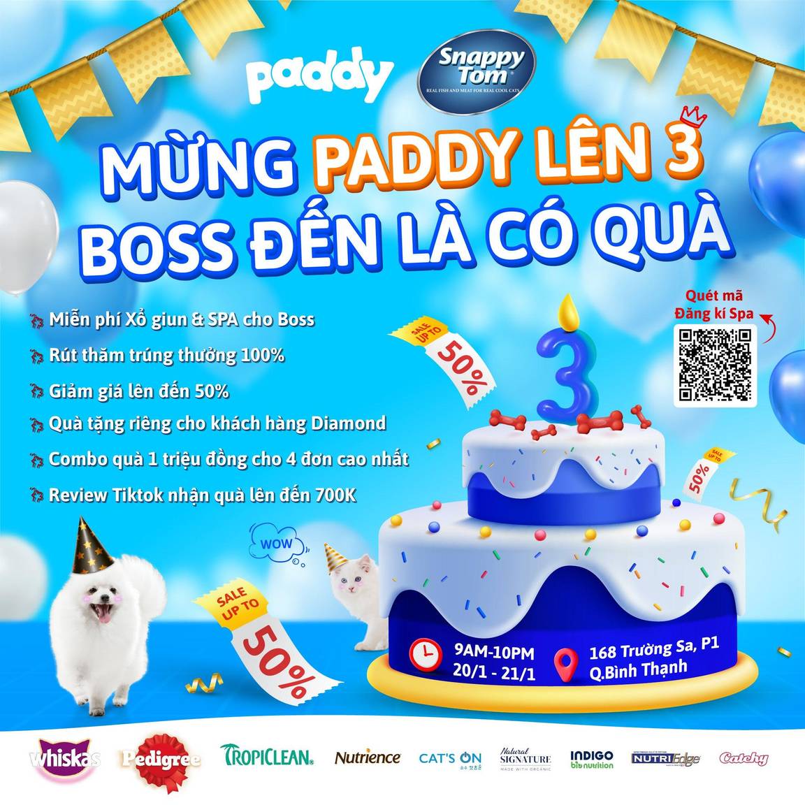 MỪNG PADDY LÊN 3 - BOSS ĐẾN LÀ CÓ QUÀ